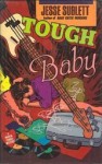 Tough Baby - Jesse Sublett