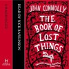 The Book of Lost Things - John Connolly, Nick Rawlinson