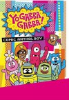 Yo Gabba Gabba: Comic Book Time - James Lucas Jones, J. Torres, Scott Schultz, Christian Jacobs