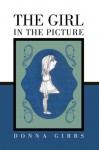 The Girl in the Picture - Donna Gibbs