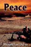 Peace - Bernard Lee DeLeo