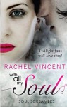With All My Soul (Soul Screamers) - Rachel Vincent
