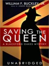 Saving the Queen (MP3 Book) - William F. Buckley Jr., James Buschmann