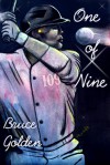 One of Nine - Bruce Golden