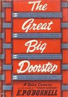 The Great Big Doorstep - E. P. O'Donnell, Matthew J. Bruccoli, Eudora Welty