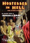 Hostesses in Hell and Other Stories - Russell Gray, John Pelan, Gavin L. O'Keefe