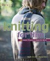 Knitting for Him: 27 Classic Projects to Keep Him Warm - Martin Storey, Wendy Baker, John Heseltine