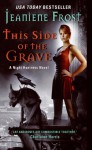 This Side of the Grave - Jeaniene Frost