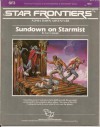 Sundown On Starmist (Star Frontiers Module Sf3) - Garry Spiegle