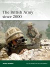 The British Army since 2000 - James Tanner, Peter Dennis