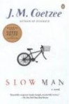 Slow Man - J.M. Coetzee