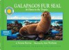 Galapagos Fur Seal - Victoria Sherrow, Anne Wertheim