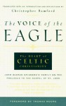Voice of the Eagle - Christopher Bamford, Johannes Scottus Eriugena, John Scotus Eriugena