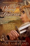 Wild Viking Princess - Anna Markland