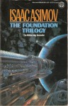 The Foundation Trilogy - Isaac Asimov