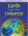 Earth And The Universe (Oxford First Encyclopaedia) - Andrew Langley