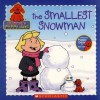 The Smallest Snowman - Sarah Fisch, Jim Durk