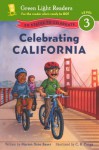 Celebrating California: 50 States to Celebrate - Marion Dane Bauer, C. B. Canga