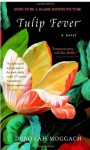 Tulip Fever - Deborah Moggach