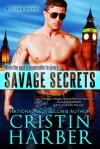 Savage Secrets - Cristin Harber