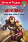 Iron Man Fights Back - Marvel Press Group, Thomas Macri