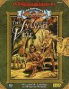 The Sylvan Veil (Advanced Dungeons & Dragons : Dragon Lance Saga 1999) - William W. Connors, Miranda Horner