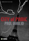City of Panic - Paul Virilio, Julie Rose