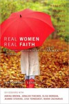 Real Women, Real Faith: Volume 1: Life-Changing Stories from the Bible for Women Today - Sherry Harney