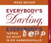 Everybody's Darling Everybody's Depp - Irene Becker, Elke Schützhold, Susanne Grawe