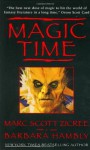Magic Time - Marc Scott Zicree, Barbara Hambly