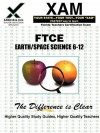FTCE Earth/Space Science 6-12 - Sharon Wynne
