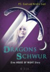 Dragons Schwur - Susanne Goga-Klinkenberg, P.C. Cast, Kristin Cast
