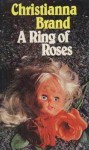 A Ring of Roses - Christianna Brand