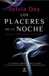 Los placeres de la noche (Spanish Edition) - Sylvia Day, JesÃºs de la Torre Olid Torre Olid JesÃºs de la
