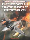 US Marine Corps F-4 Phantom II Units of the Vietnam War - Peter Davies, Jim Laurier