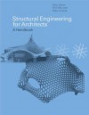 Structural Engineering for Architects: A Handbook - William McLean, Peter Silver, Peter Evans