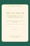 One Loaf, One Cup - Ben F. Meyer