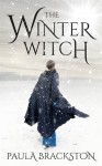 The Winter Witch - Paula Brackston