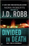 Divided in Death - J.D. Robb