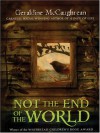 Not the End of the World - Geraldine McCaughrean