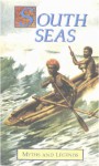 South Seas: Myths And Legends - Donald Alexander Mackenzie