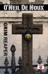 Grim Reaper (LaStanza New Orleans Police Novels) - O'Neil de Noux