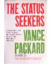 The Status Seekers - Vance Packard