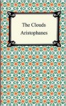 Clouds - Aristophanes