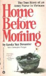Home Before Morning: The Story of an AR - Lynda Van Devanter, Christopher Morgan