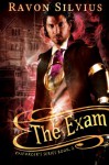 The Exam - Ravon Silvius