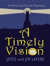 A Timely Vision - Joyce Lavene, Jim Lavene