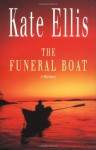 The Funeral Boat - Kate Ellis