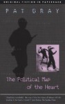 The Political Map of the Heart - Pat Gray