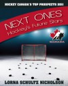 The Next Ones: Hockey's Future Stars - Lorna Nicholson, Pat Quinn